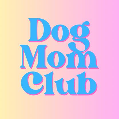 Dog Mom Club's images