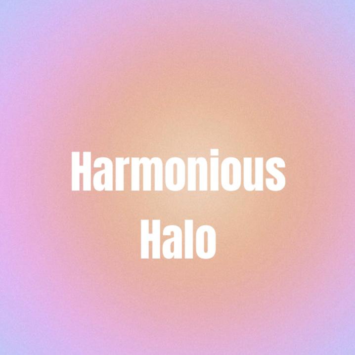 Harmonious Halo's images