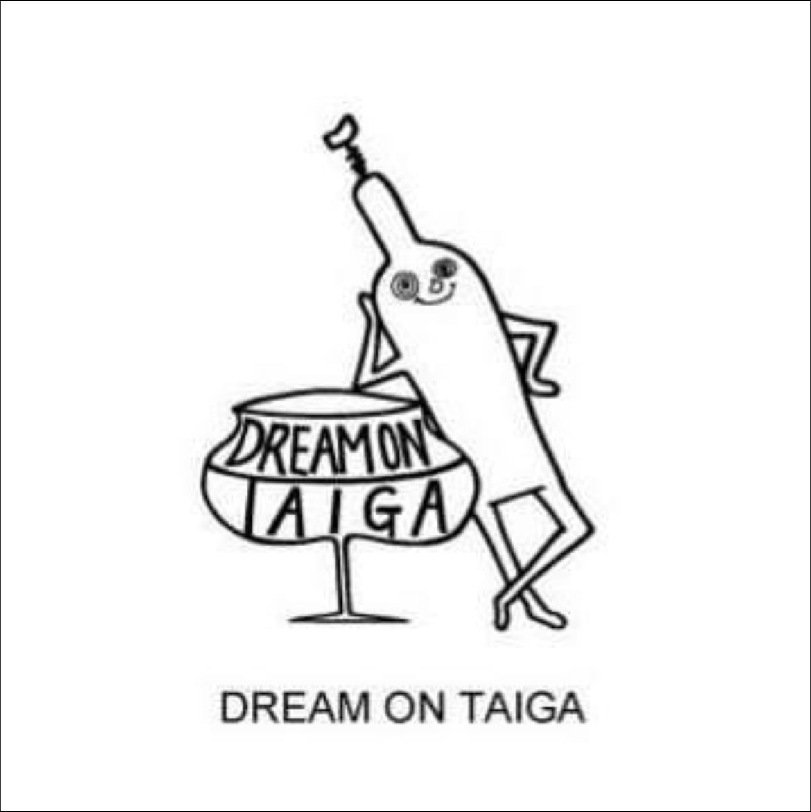 DREAM ON TAIGAの画像