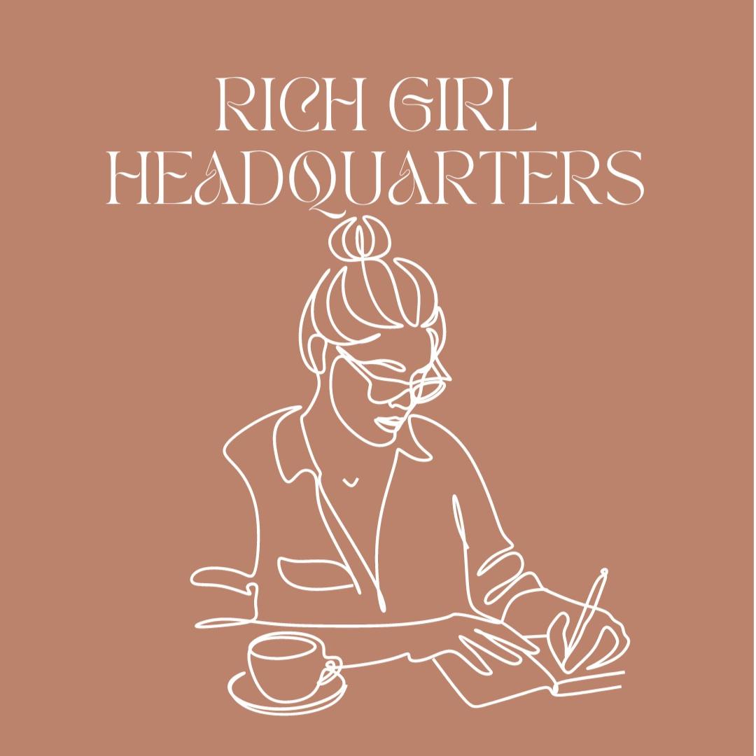 Rich Girl HQ