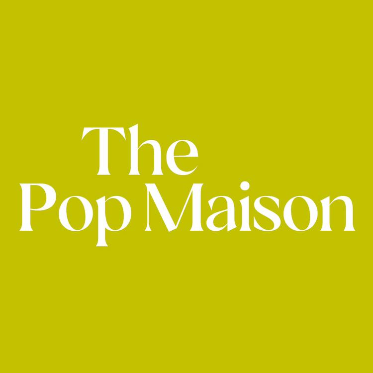 The Pop Maison