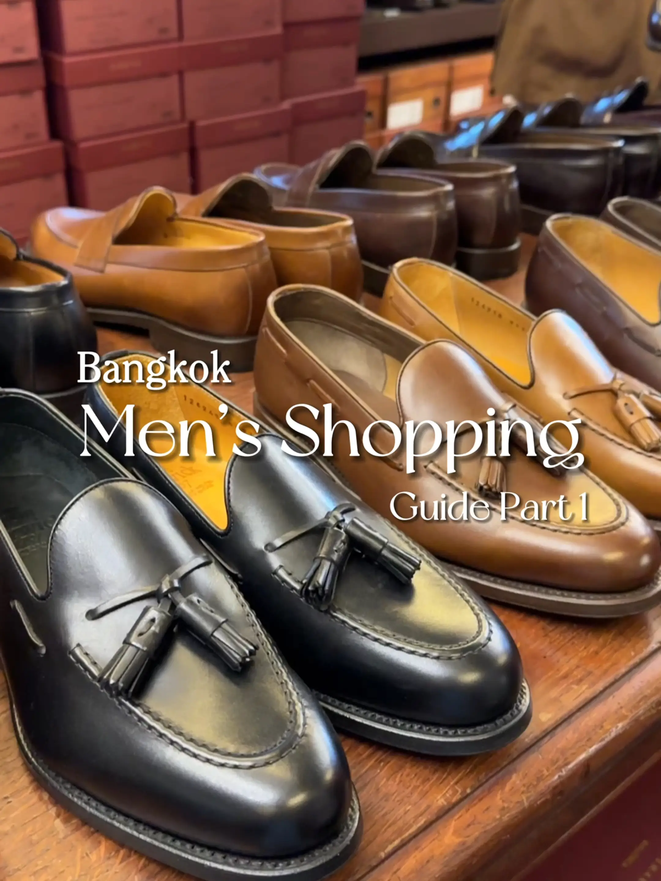 Bangkok Louis Vuitton City Guide for bespoke shoes shop.