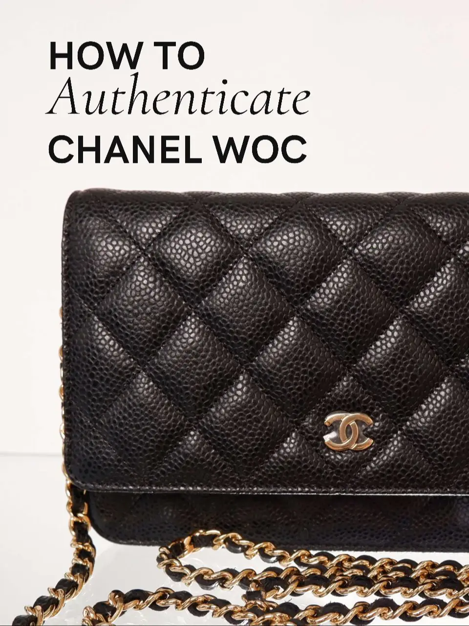 Cara mengecek keaslian CHANEL WOC