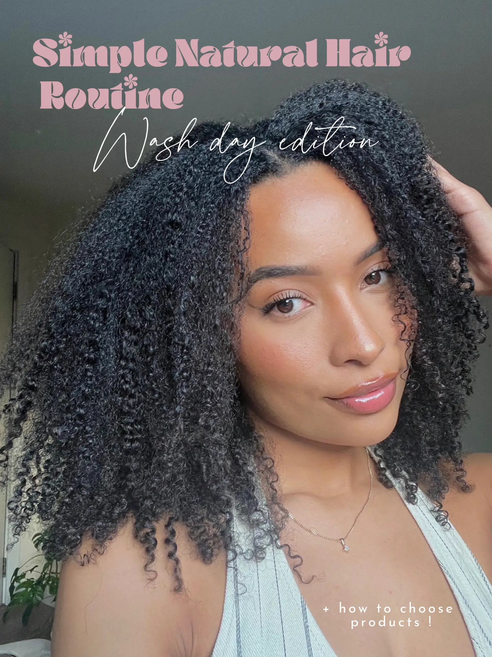 Wash Day Routine – NaturallyMe.StephBee