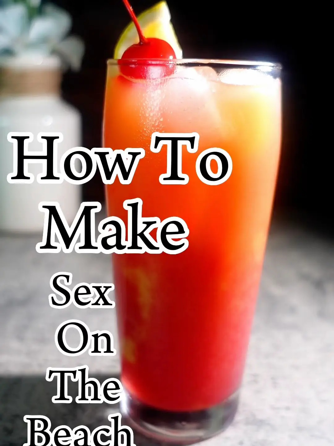 Here’s How to make the classic SEX ON THE BEACH 🏖️